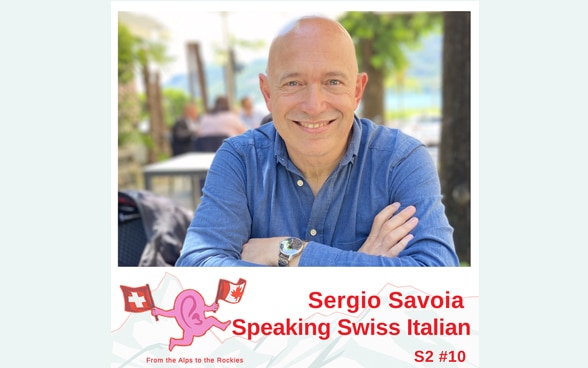 Sergio Savoia - Speaking Swiss Italian