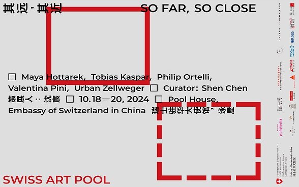 'so far, so close', 1st exhibition of the Swiss Art Pool project initiated by the Swiss embassy