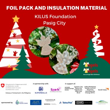 Foil pack and insulation material - KILUS Foundation, Pasig