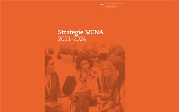 Couverture de la brochure "Stratégie MENA 2021-2024"