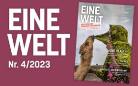 «Eine Welt» – One Health